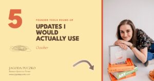 Jagoda Puczko leaning on a stack of books, beside a large number five and the words founder tools round-up, updates I would actually use